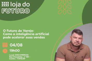 Evento vai debater o futuro do varejo