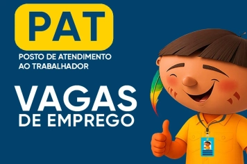 PAT abre a semana oferecendo mais de 200 vagas de emprego
