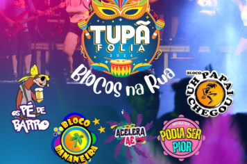 Organização de blocos de carnaval promete animar o Tupã Folia 2024