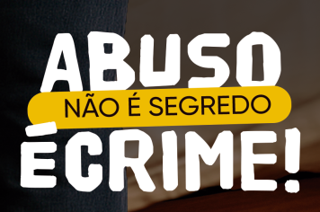 Campanha Faça Bonito vai ter ações ao longo de maio