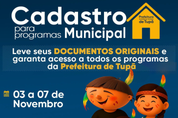 Cadastro Municipal para Programas começa na próxima segunda-feira