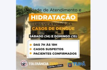 Ponto de hidratação atenderá casos de dengue neste sábado e domingo 