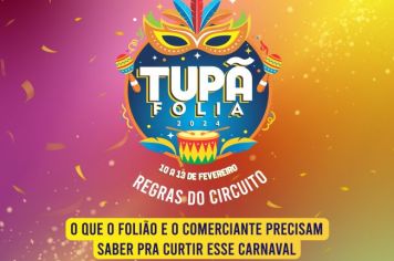 Carnaval de Tupã tem regras para os foliões