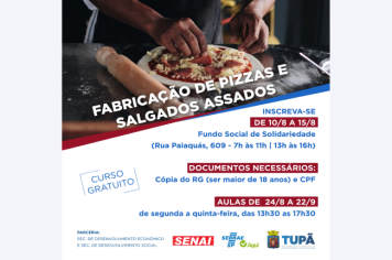 Prefeitura e Sebrae oferecem curso de Fabricação de Pizzas e Salgados 
