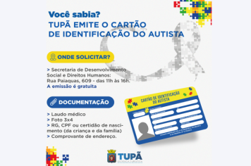 Prefeitura de Tupã disponibiliza Cartão de Identificação do Autista