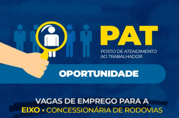 PAT tem vagas para profissionais de diversas áreas