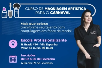 Período de matrículas para curso de maquiagem artística termina nesta sexta