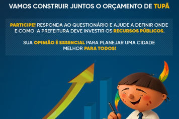 População pode opinar sobre destino do dinheiro arrecadado pela Prefeitura