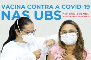 Vacinação contra a covid-19 continua nas Unidades de Saúde