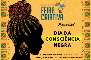 Feira Criativa fará edição especial do Dia da Consciência Negra