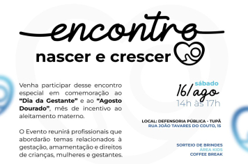 Projeto Nascer e Crescer tem nova edição neste final de semana