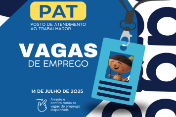 Dezenas de vagas de emprego estão disponíveis no PAT
