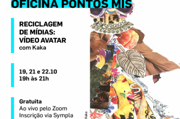 MIS abre inscrições para oficina “Reciclagem de Mídias - Vídeo Avatar”