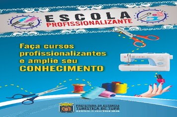 Abertas inscrições para cursos da Escola Profissionalizante