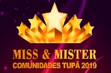 “Miss e Mister Comunidades Tupã 2019” está com inscrições abertas