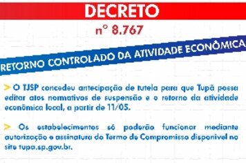 Tupã divulga critérios para abertura gradual do comércio