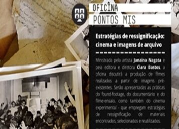 MIS abre inscrições para Oficina de Cinema e Imagens de Arquivo