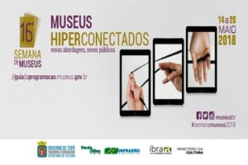 Tupã participa da 16ª Semana de Museus