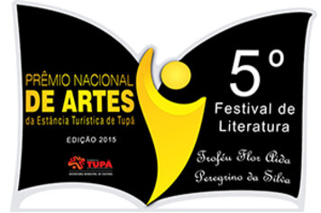 Prêmio Nacional de Artes - 5º Festival de literatura de Tupã;* passando por 20 estados e 03 países