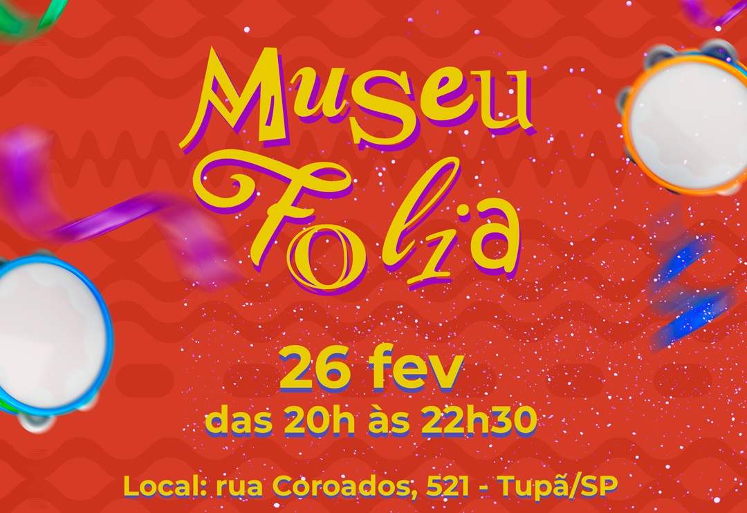 “Museu Folia na Rua” é atração nesta quarta-feira