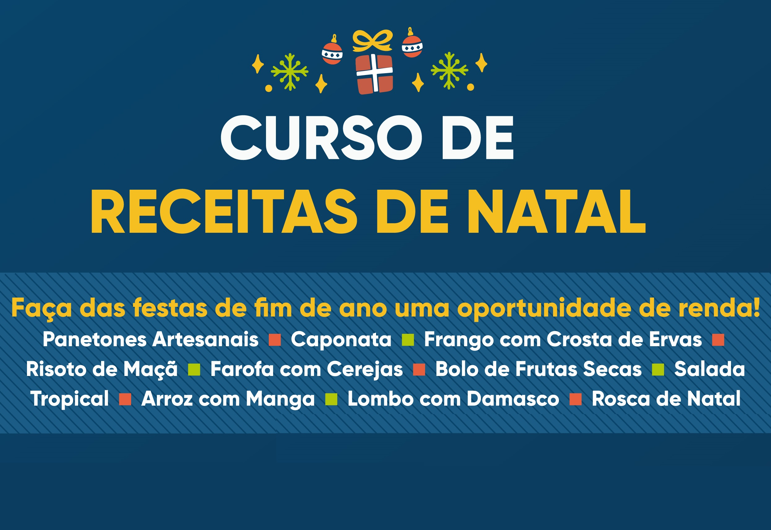 Curso gratuito do projeto Cozinhalimento ensina receitas natalinas