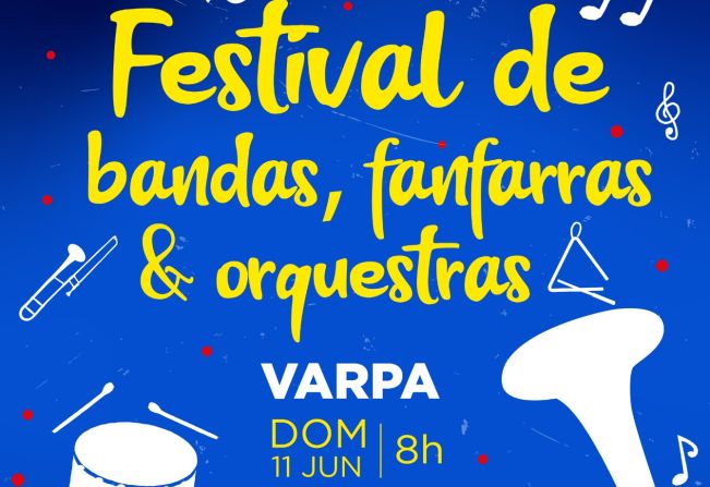 Varpa sediará Festival de Bandas, Fanfarras e Orquestras no dia 11 de junho 