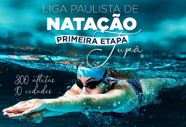 Tupã será sede da primeira etapa da Liga Paulista de Natação, sábado, 24