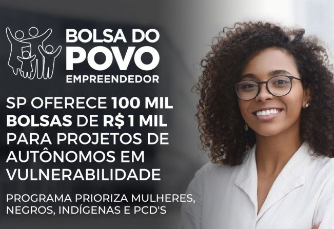 Bolsa Empreendedor oferece até mil reais para reduzir a informalidade