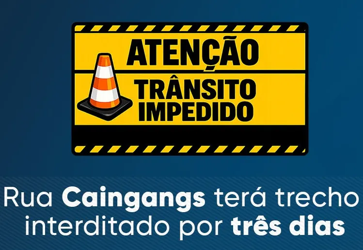 Rua Caingangs vai ser interditada por três dias