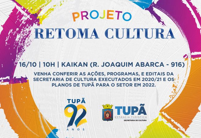 Secretaria lançará neste sábado o Projeto Retoma Cultura