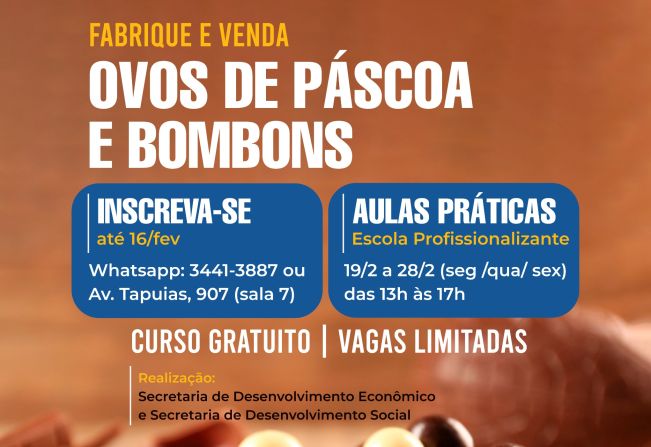 Prefeitura abre novas vagas para curso de Fabricação de Ovos de Páscoa e Bombons