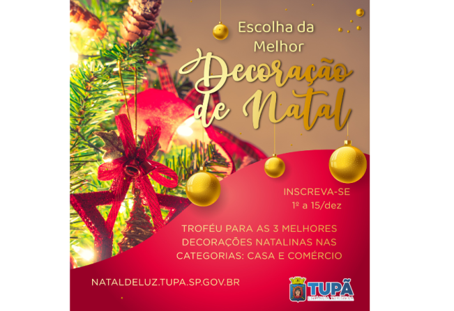 Notícia - Melhores decorações natalinas de Tupã serão premiadas -  Prefeitura Municipal de Tupã