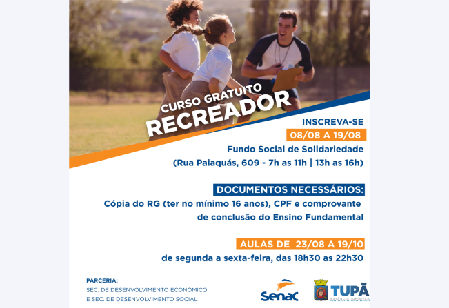 Tupã recebe curso gratuito de Recreador