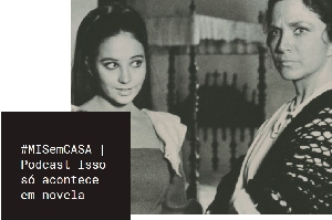 Pontos MIS lança hoje terceiro episódio do “Isso só acontece em novela”