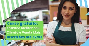 Sebrae Aqui oferece curso gratuito com especialidade em Vendas