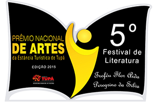 Prêmio Nacional de Artes - 5º Festival de literatura de Tupã;* passando por 20 estados e 03 países