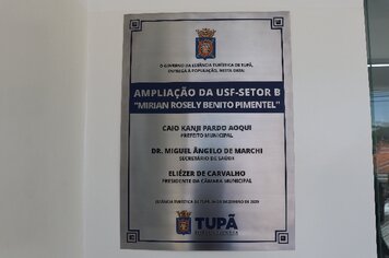 Foto - Inauguração da ampliação da USF Miroca