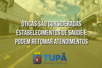 Óticas são consideradas estabelecimentos de saúde e podem retomar atendimentos