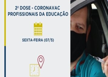 2ª dose para profissionais da Educação será sexta-feira