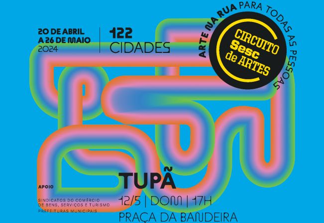 Tupã recebe Circuito Sesc de Artes neste domingo (12) com ações gratuitas 