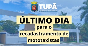 Recadastramento de mototaxistas termina hoje (28)